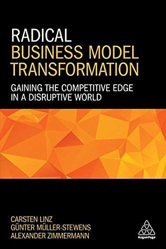 Radical Business Model Transformation