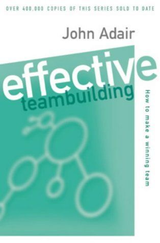 Effective Teambuilding