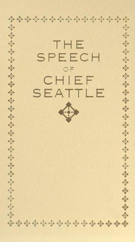 The Speech of Chief Seattle