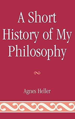 A Short History of My Philosophy