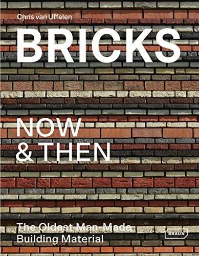 Bricks Now & Then