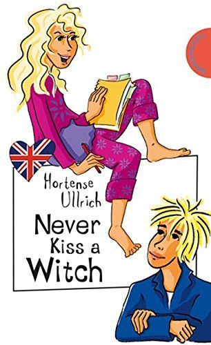 Never Kiss a Witch