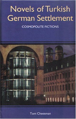 Novels of Turkish German Settlement