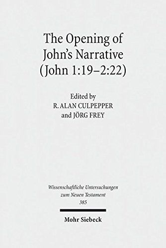 The Opening of John's Narrative (John 1:19-2:22)