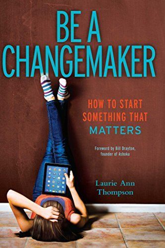 Be a Changemaker