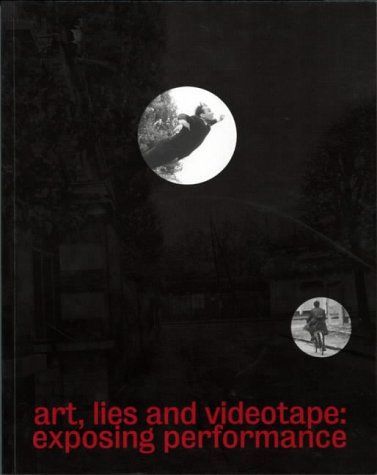 Art, Lies and Videotape