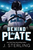 Behind the Plate: A New Adult Sports Romance