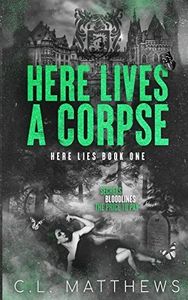 Here Lives a Corpse