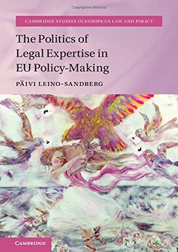 The Politics of Legal Expertise in EU Policymaking