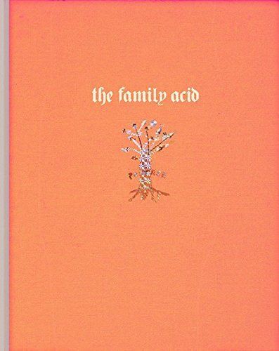 The Family Acid