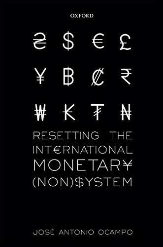 Resetting the International Monetary (Non)System