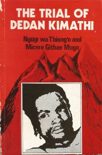 The Trial of Dedan Kimathi