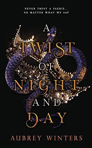 A Twist of Night and Day