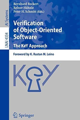 Verification of Object-Oriented Software. The KeY Approach