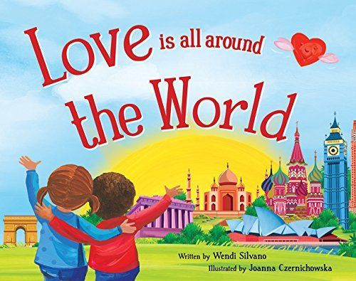 Love Is All Around the World