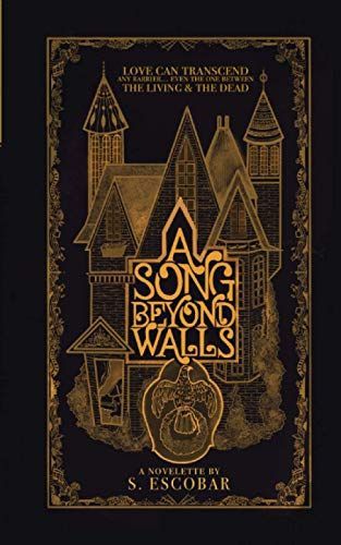 A Song Beyond Walls