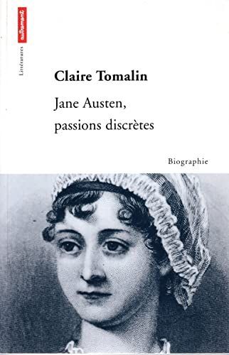 Jane Austen, passions discrètes