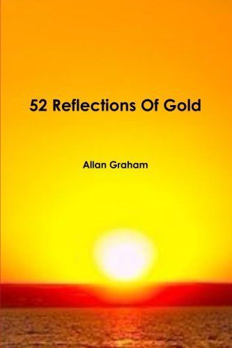 52 Reflections Of Gold