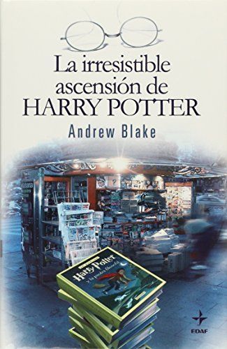 La irresistible ascensión de Harry Potter