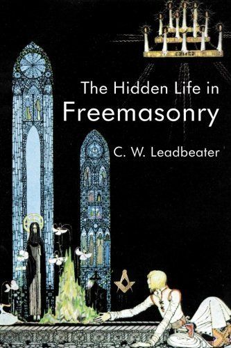 The Hidden Life in Freemasonry