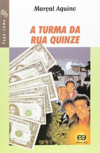A turma da rua quinze