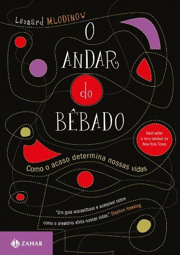 O andar do bêbado