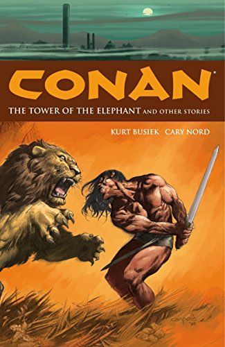 Conan Volume 3: The Tower of the Elephant and Other Stories