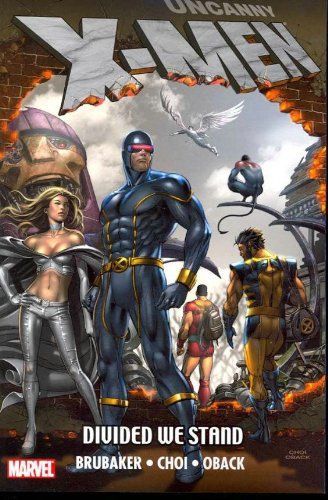 Uncanny X-Men - Divided We Stand
