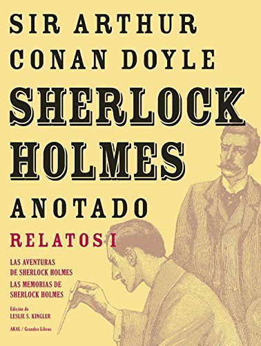 Sherlock Holmes anotado - Las Aventuras. Las Memorias