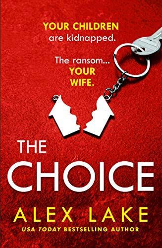 The Choice