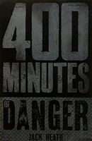 400 Minutes of Danger