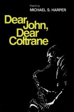 Dear John, Dear Coltrane