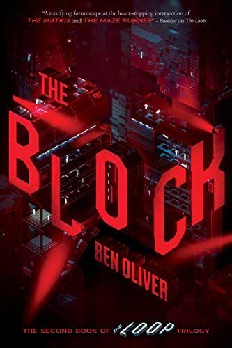 The Block (the Second Book of the Loop Trilogy), Volume 2