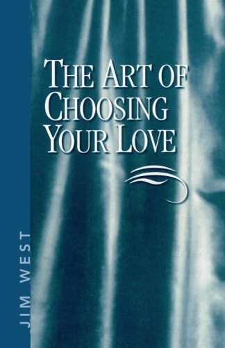 The Art of Choosing Your Love