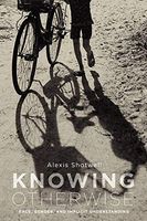 Knowing Otherwise