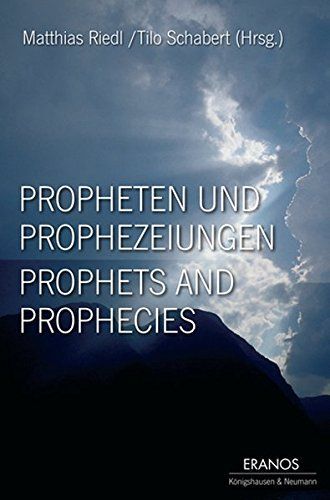 Propheten und Prophezeiungen