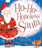 Ho-Ho-Hopeless Santa