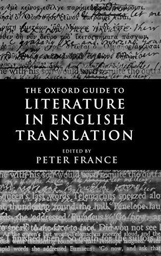 The Oxford Guide to Literature in English Translation