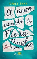 El Unico Recuerdo de Flora Banks