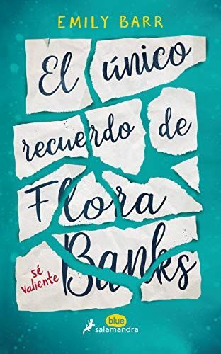El Unico Recuerdo de Flora Banks