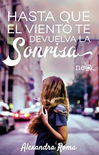 Hasta Que El Viento Te Devuelva La Sonrisa