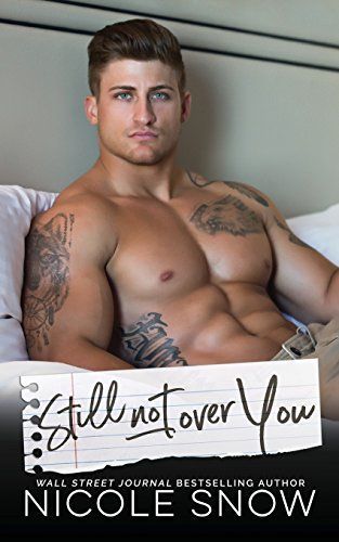 Still Not Over You
