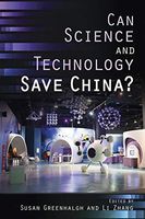 Can Science and Technology Save China?
