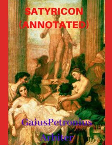 Satyricon (Annotated)
