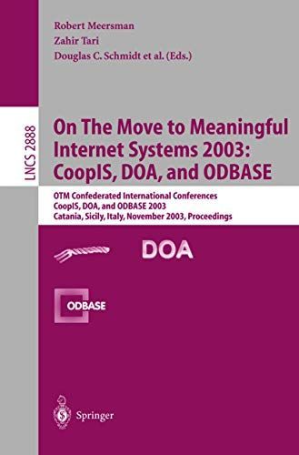 On the Move to Meaningful Internet Systems 2003