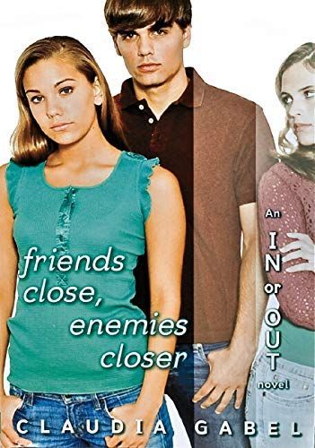Friends Close, Enemies Closer