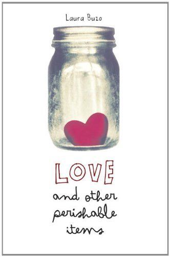 Love and Other Perishable Items