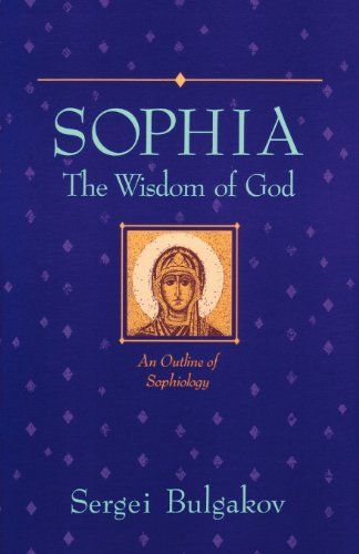 Sophia, the Wisdom of God