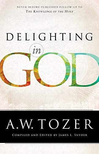 Delighting in God