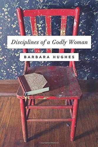 Disciplines of a Godly Woman